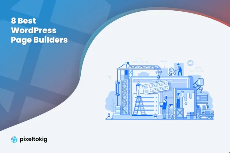 8 Best WordPress Page Builders