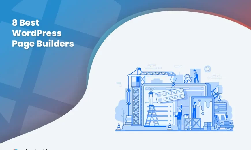 8 Best WordPress Page Builders