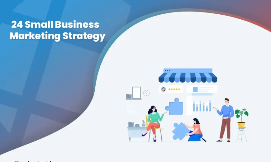 Small Business Marketing Strategy