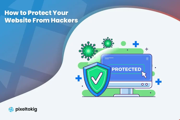 How to Protect Your Website From Hackers